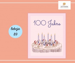 Lekcja 89 - Geburtstag feiern – Świętować urodziny