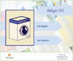 Lekcja 135 - Büglen und Waschen - Pranie i prasowanie